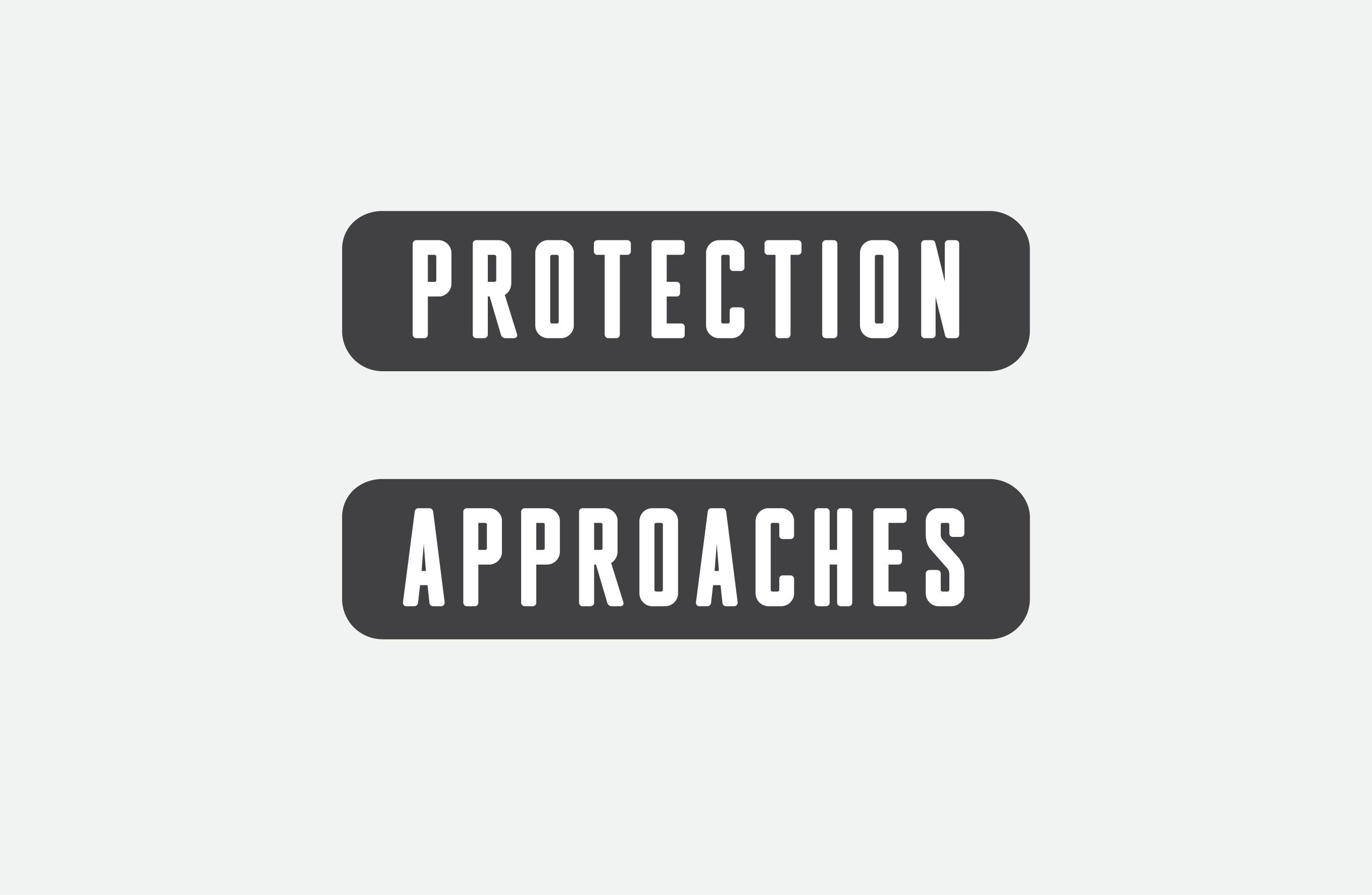 Protection Approaches